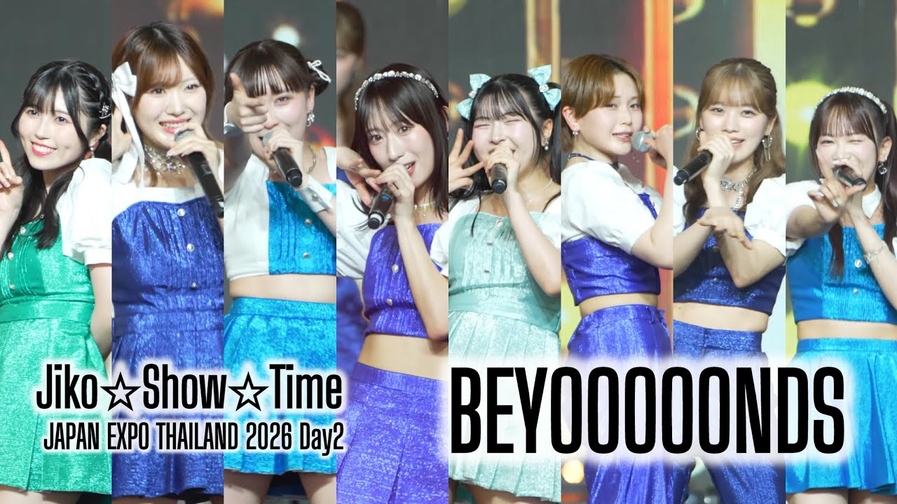 自己☆SHOW☆TIME - BEYOOOOONDS | JAPAN EXPO THAILAND 2026 | 07.20.2026 @ centralwOrld , Bangkok