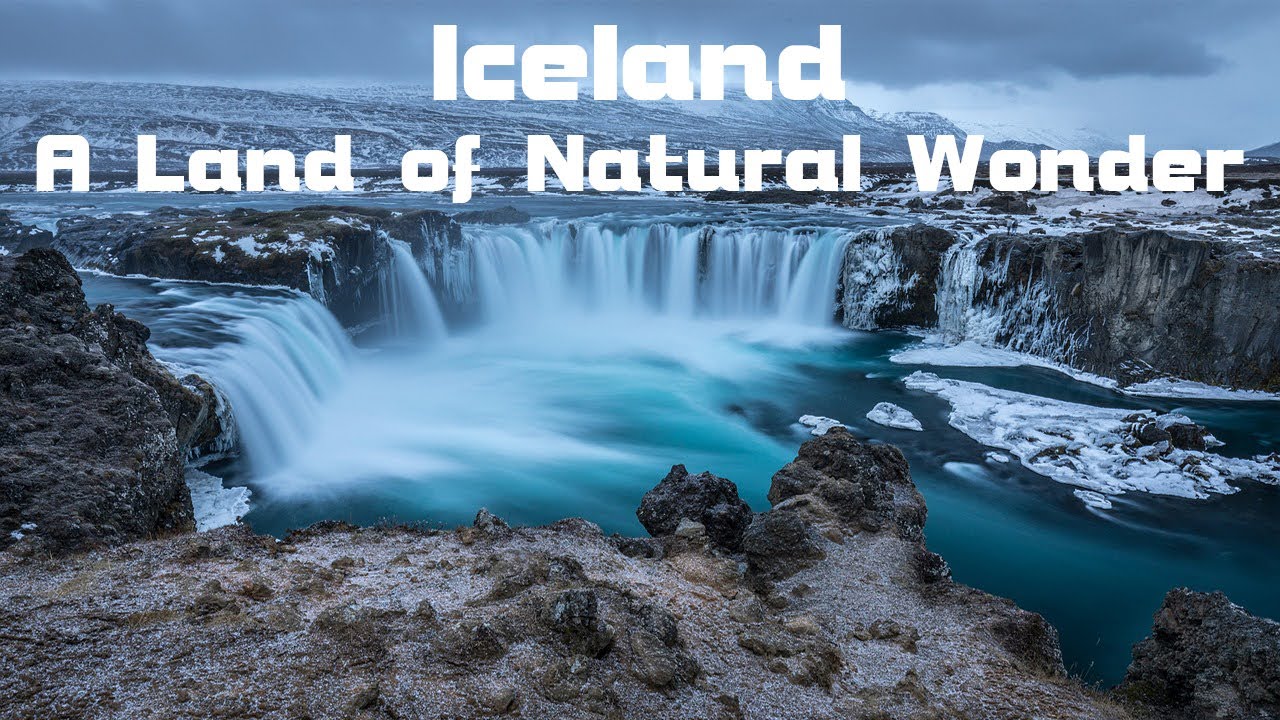 Iceland - The Land of Ice & Fire