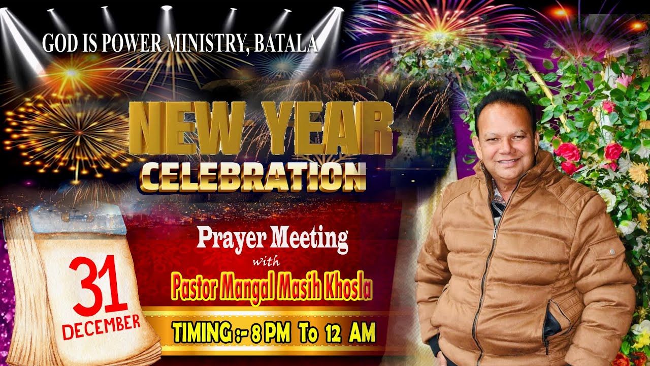 NEW YEAR CELEBRATION PRAYER MEETING (31-12-2025)@pastormangalmasihkhosla  #batalachurch #lives