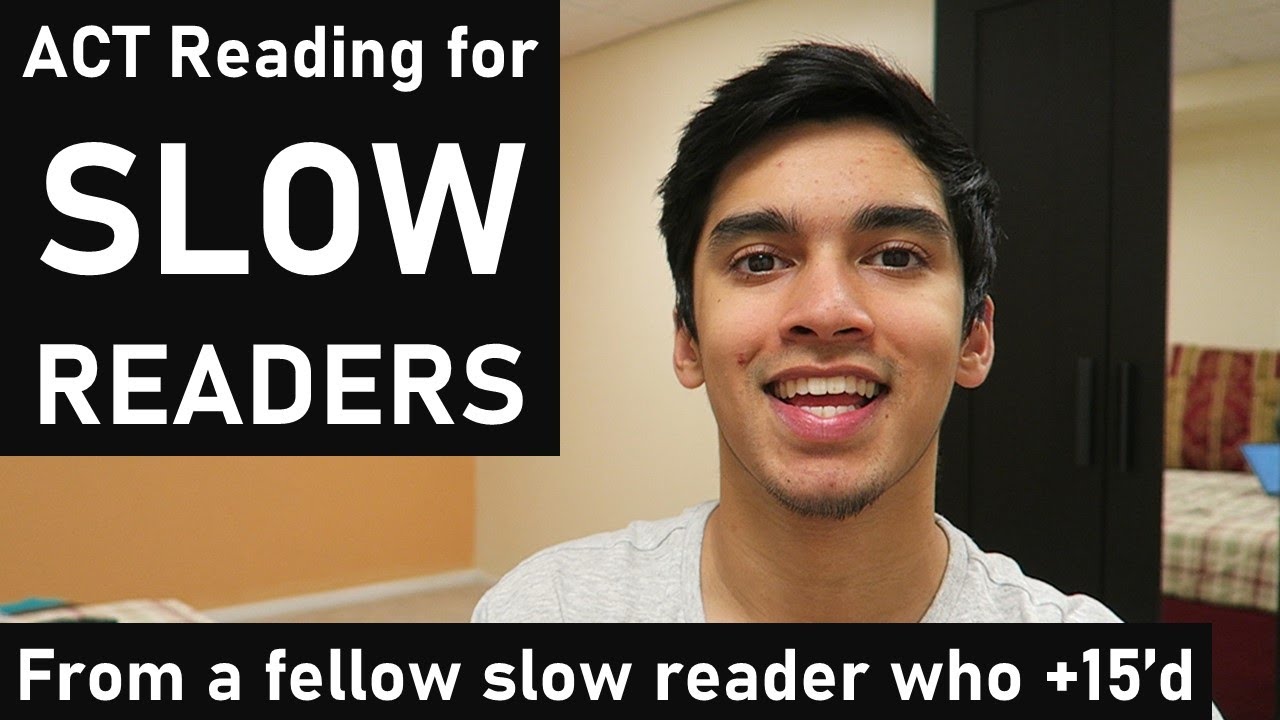 ACT&reg; Reading for SLOW Readers | How to Score 30+ As a Slow Reader | ACT&reg; Reading Tips and Strategies