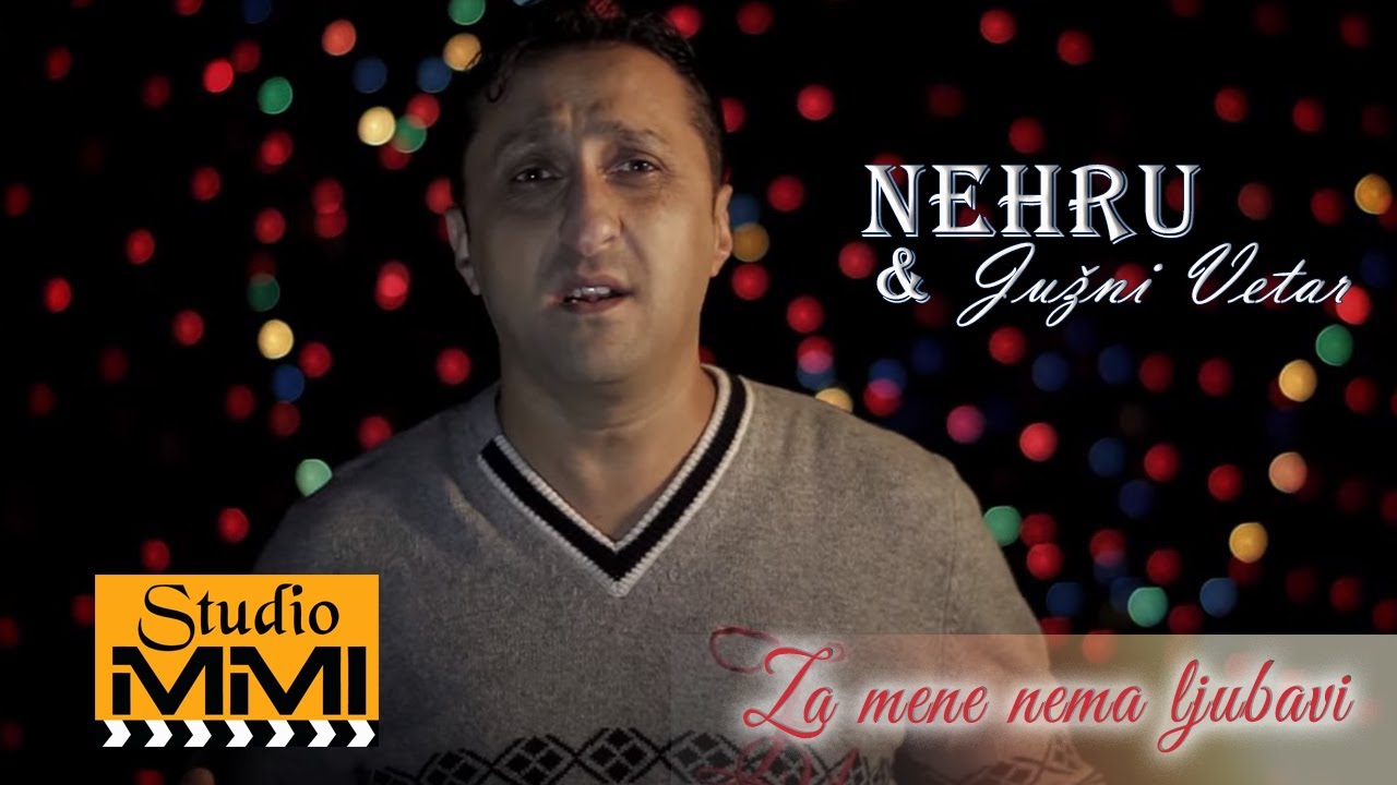 Nehru i Juzni Vetar - Za mene nema ljubavi (2014)