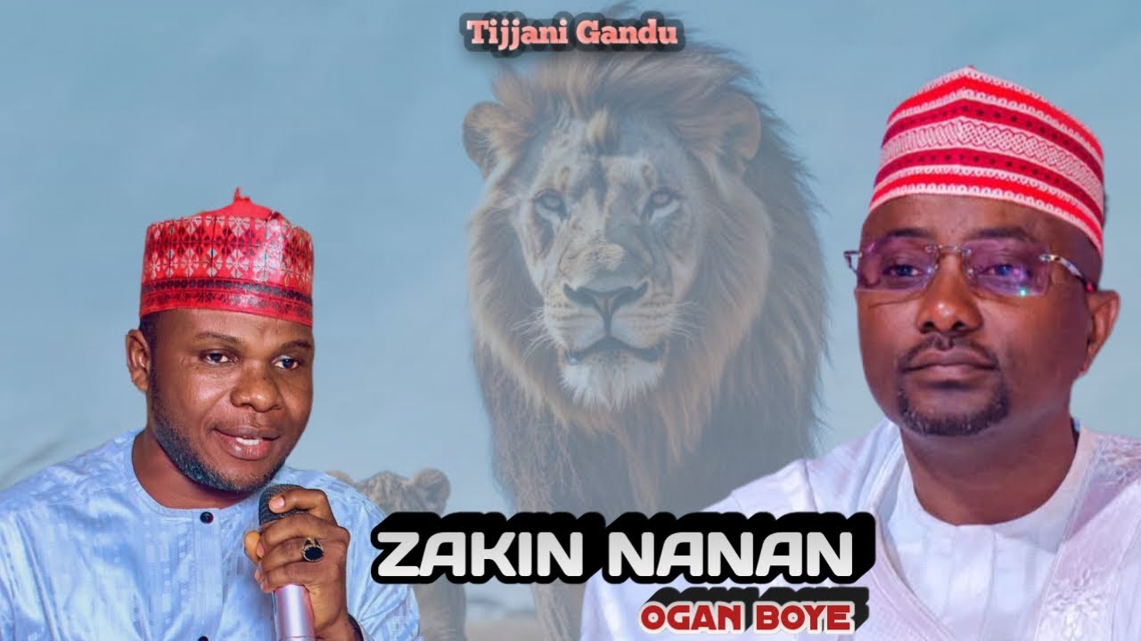 Zakin Nanan Ogan Boye - Tijjani Gandu