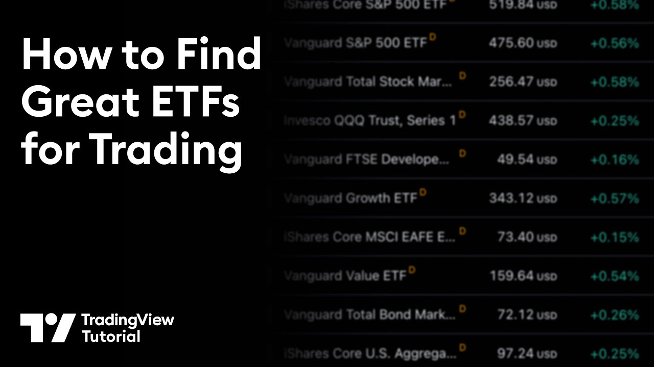 The TradingView ETF Screener: Tutorial