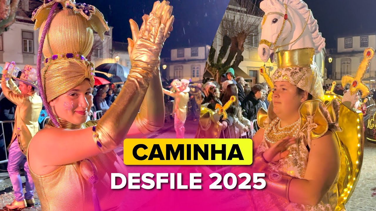 CARNAVAL de CAMINHA 2025 🎭 Desfile Internacional Noturno