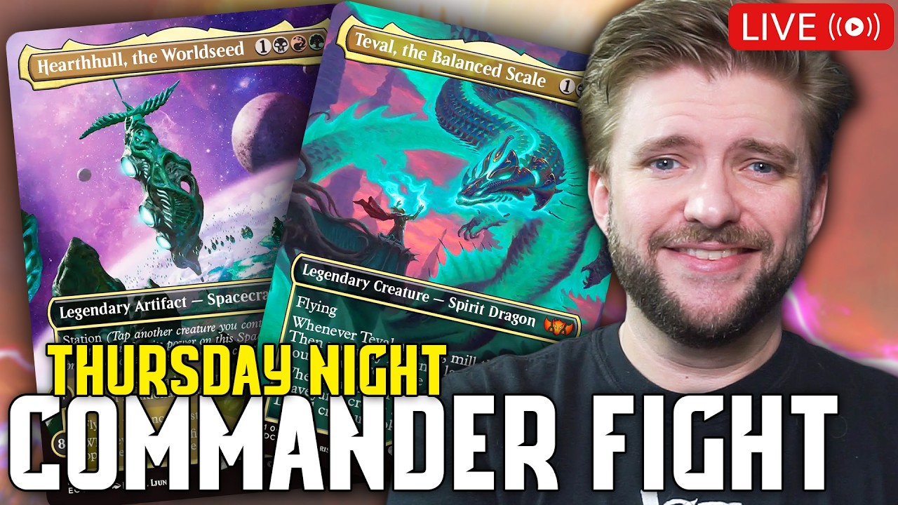 🔴playtesting Hearthhull (& Teval if there's time) - LIVE MTG Commander w/ Patrons