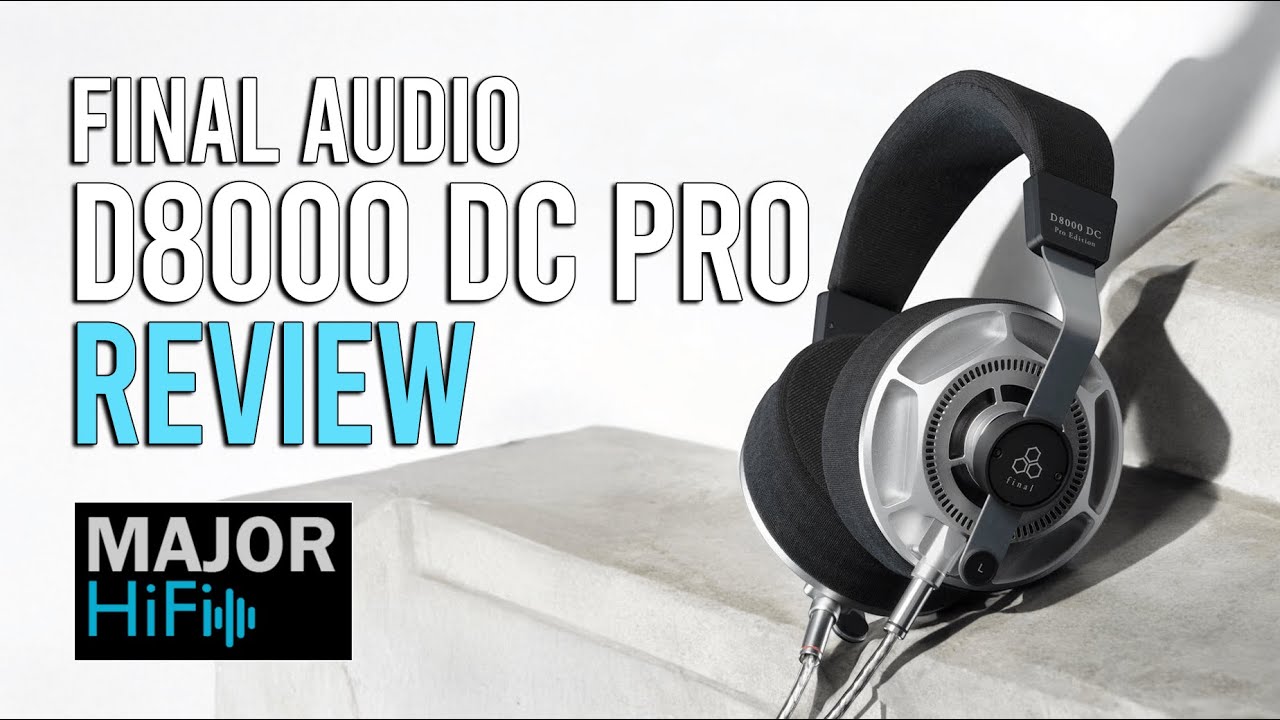 Final Audio D8000 DC Pro Review | Luxury Rebuilt in High-End Audio