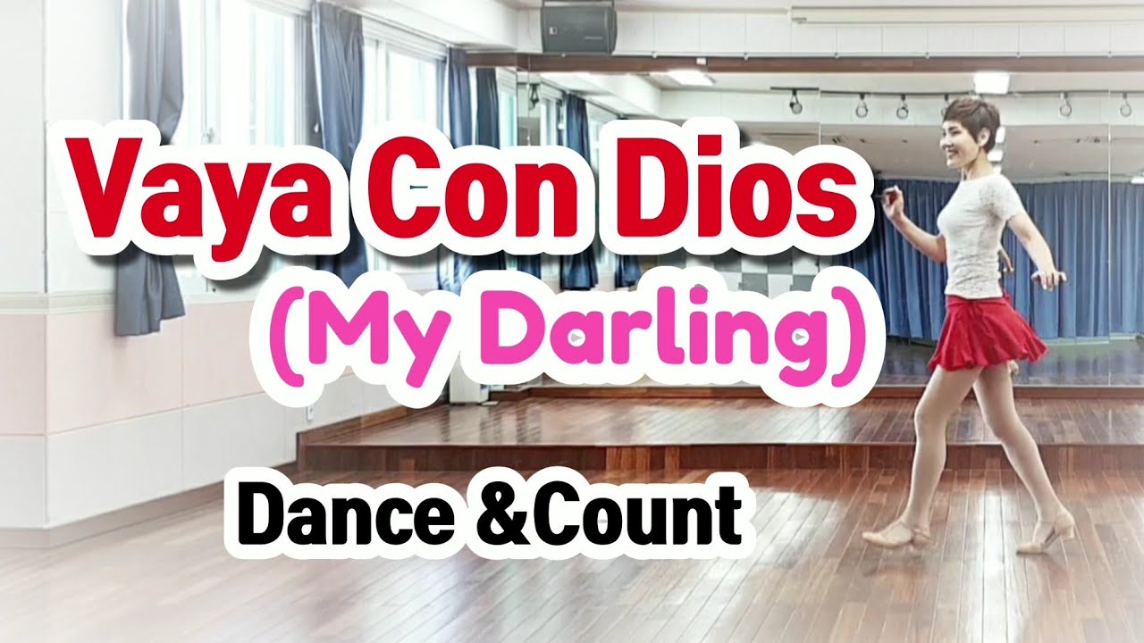 Vaya Con Dios(My Darling) Linedance/Dance &Count  KoLDA 한국라인댄스협회 종로지회