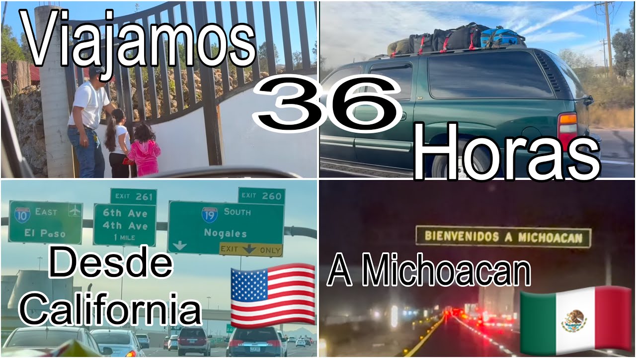 Así fue nuestro viaje desde California🇺🇸 A Michoacán🇲🇽por carretera 🚙