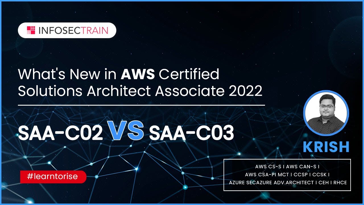 What's New in AWS Certified Solutions Architect Associate | SAA-C02 vs. SAA-C03 | AWS SAAC