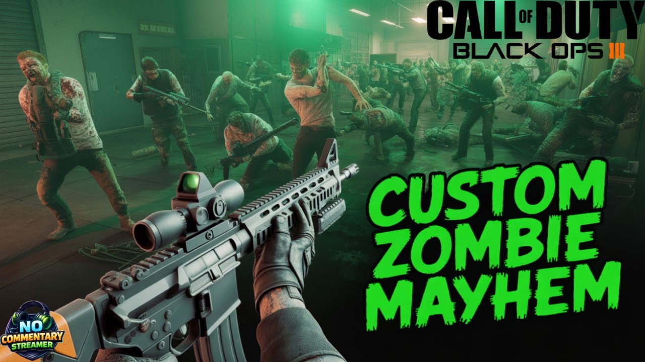 Call Of Duty Black Ops 3 Custom Zombies Mayhem (No Commentary)