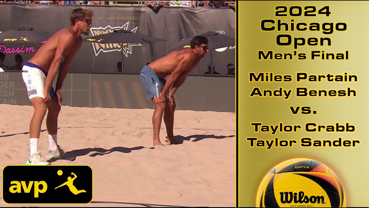 2024 AVP Chicago Open Men's Final Partain/Benesh vs Ta. Crabb/Sander