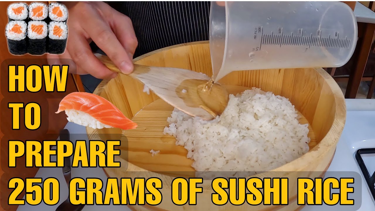 SUSHI RICE 250 GRAMS PREPARATION
