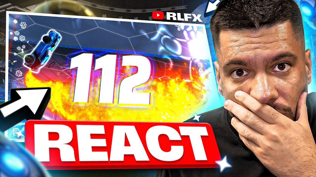 JE RÉAGIS AUX MEILLEURS BUTS DE ROCKET LEAGUE - React RLFX 112