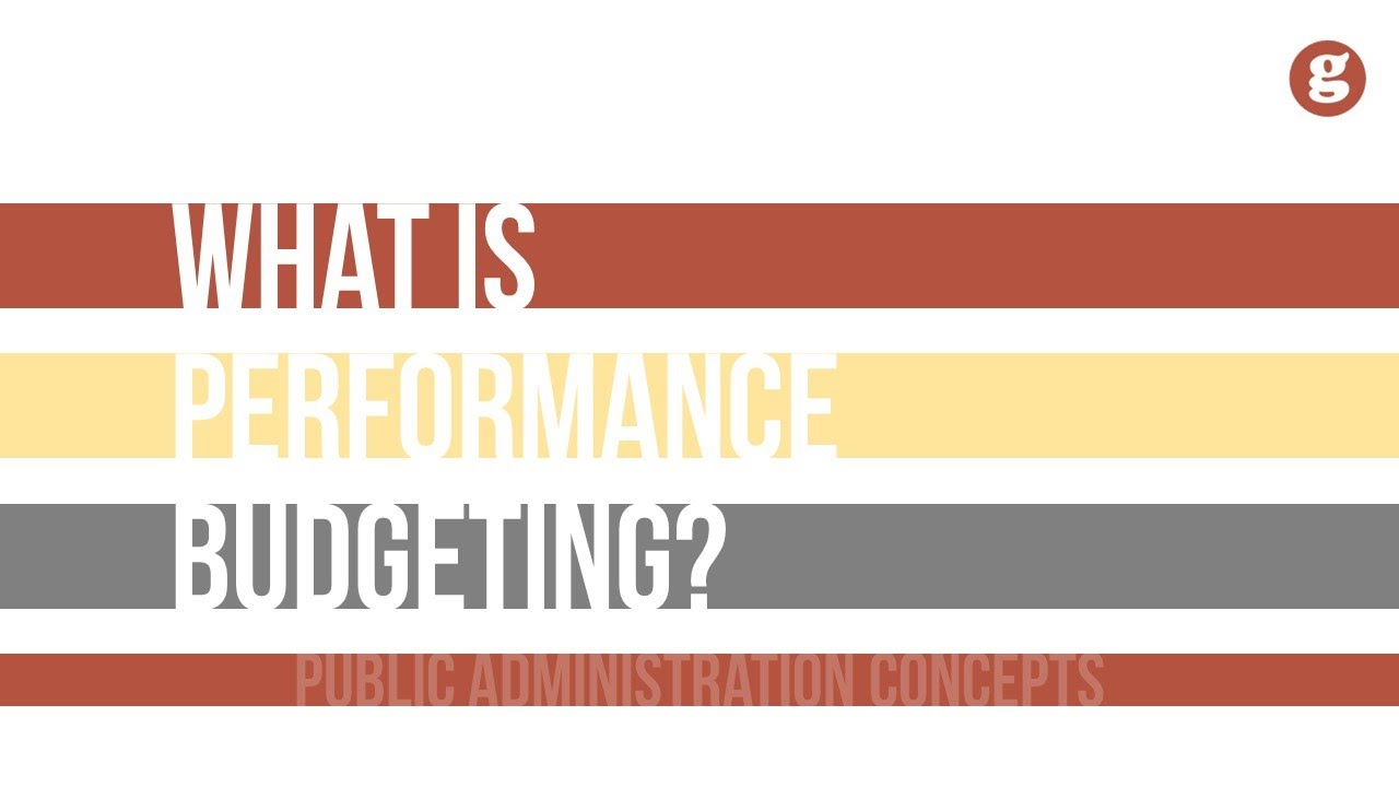 What is Performance Budgeting?