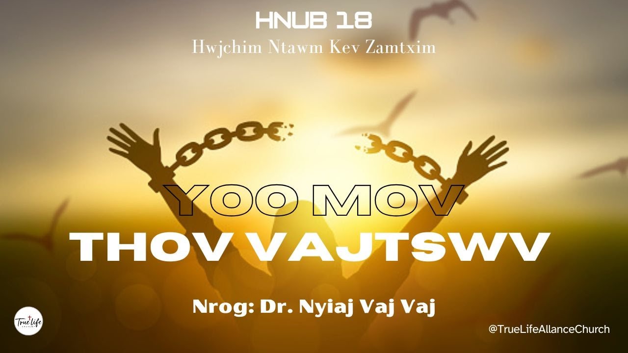 01-22-2025 Yoo Mov Thov Vajtswv 2025 Hnub 18