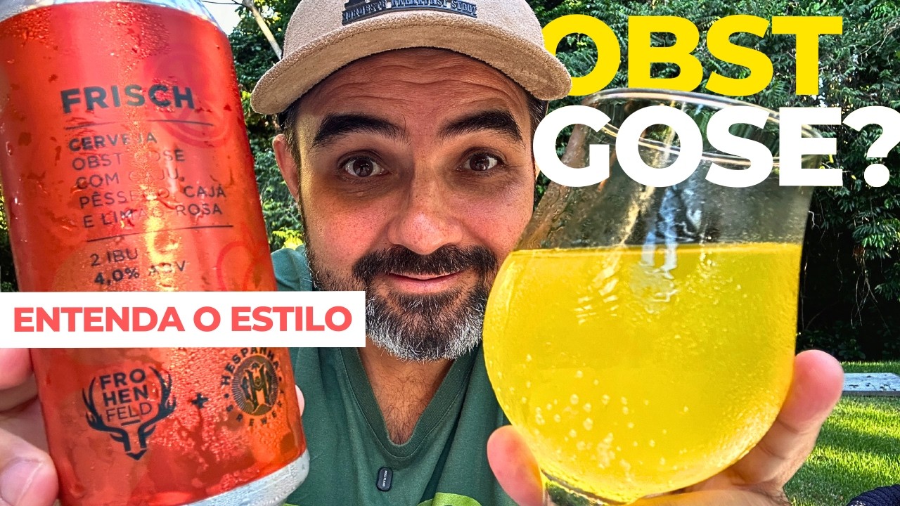 OBST GOSE FRISCH: GOSE FRUTADA PERFEITA PRO VERÃO