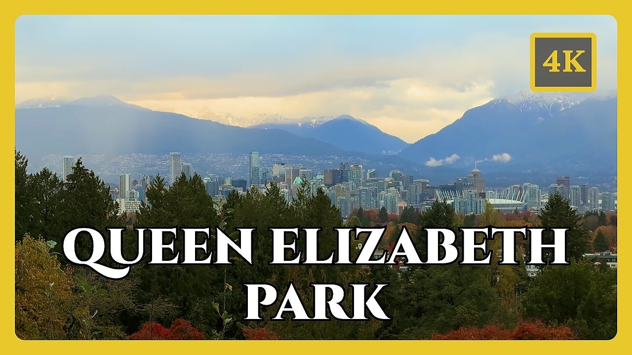 Queen Elizabeth Park, Vancouver 🇨🇦 | Scenic Gardens & City Views | 4K Walking Tour