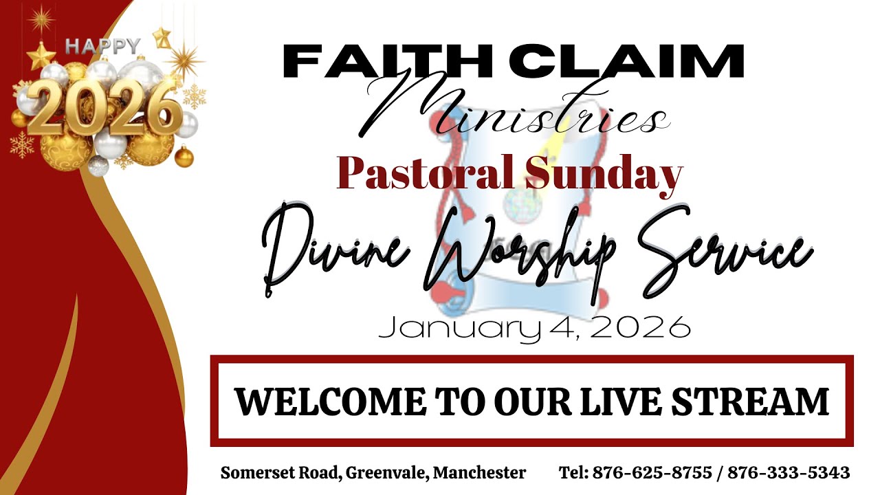 Faith Claim Ministries || Divine Worship Service - January 4, 2026