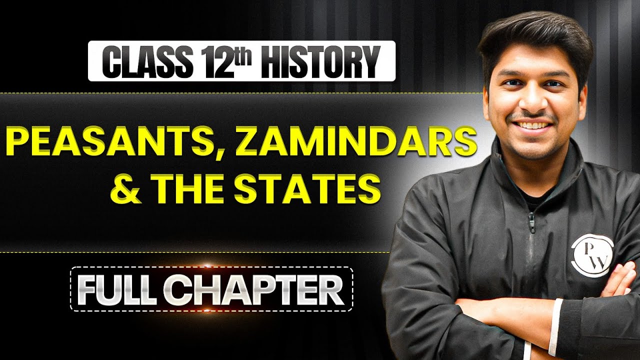 Peasants, zamindars and the States Class 12 One Shot | Class 12 History Chapter 8 | TANDAV 2026