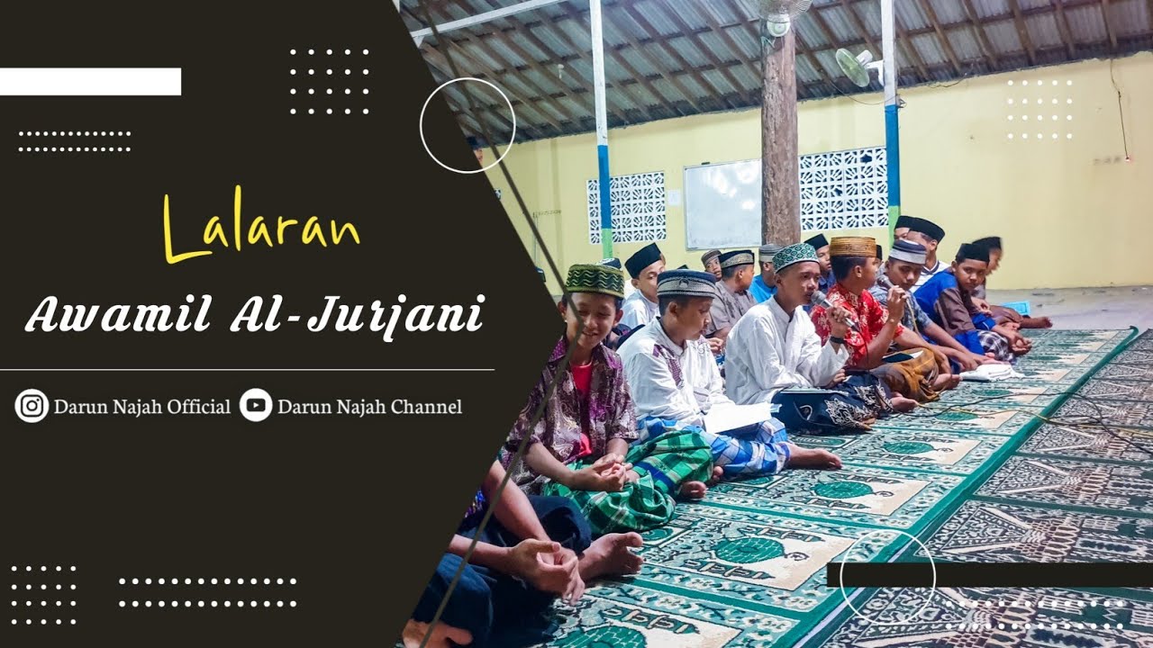 lalaran Nadhom Awamil Al-Jurjani || Santri Darun Najah Balikpapan