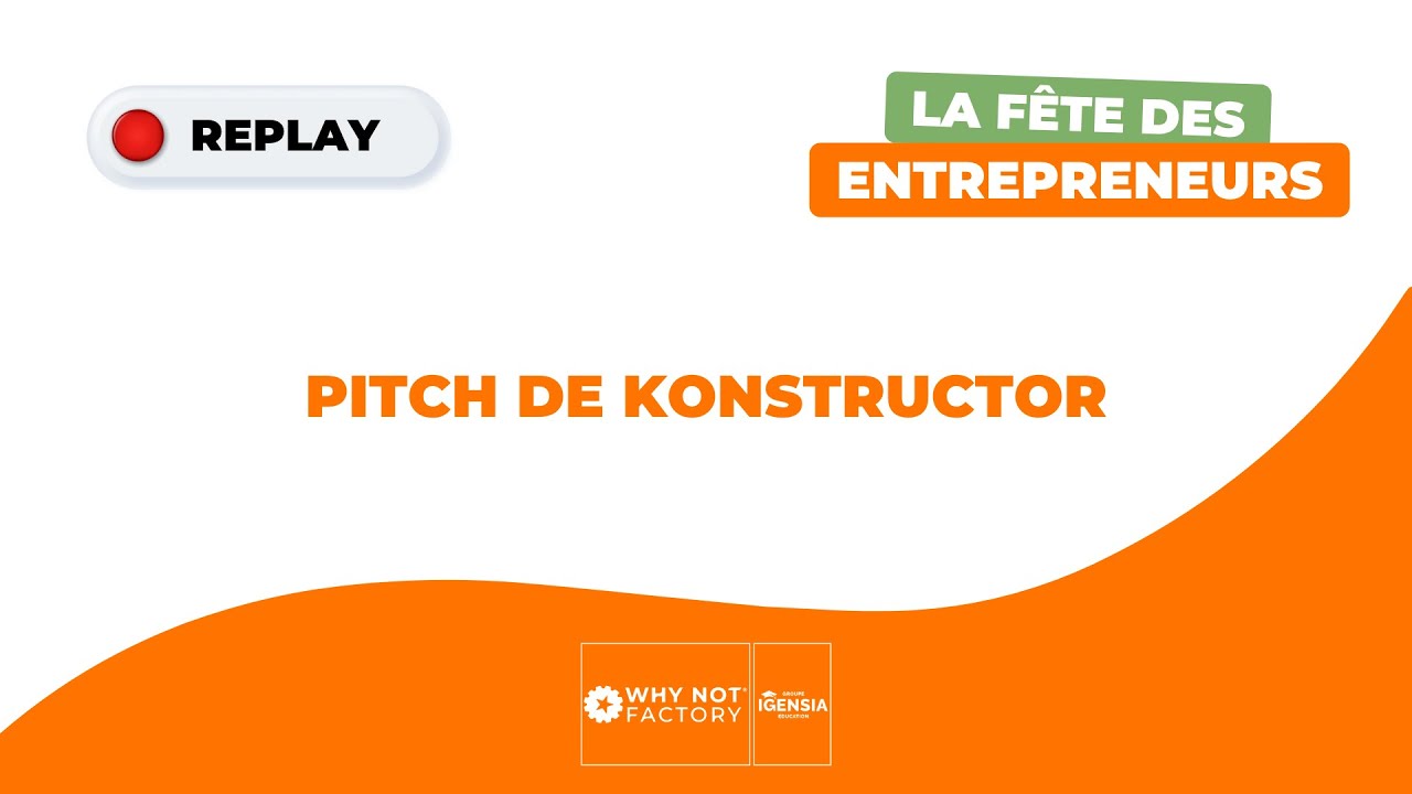 👉 KONSTRUCTOR - Fête des Entrepreneurs 2025
