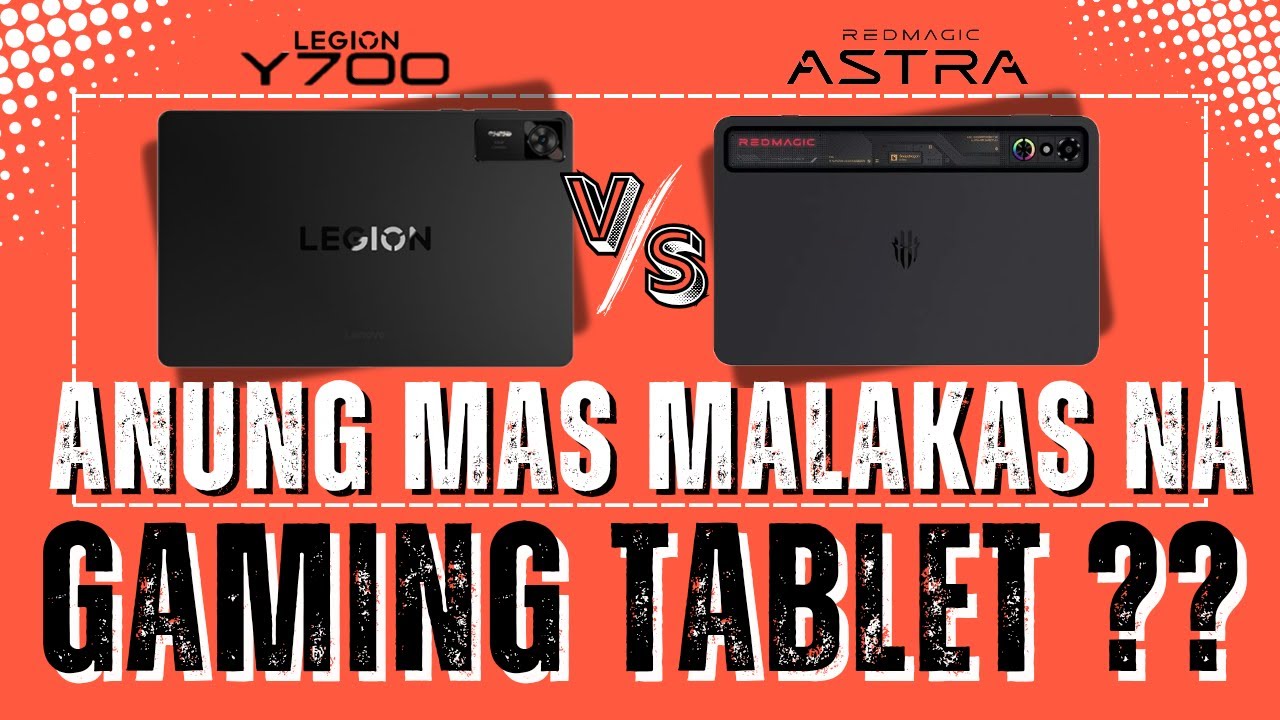 LENOVO Y700 VS REDMAGIC ASTRA GAMING TABLET TAGALOG REVIEW | Gadget Syndrome
