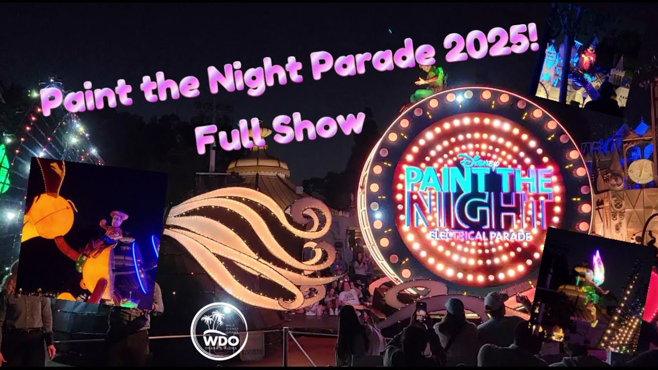 Disneyland's Paint the Night Parade: FULL SHOW & Best Views! (2025)