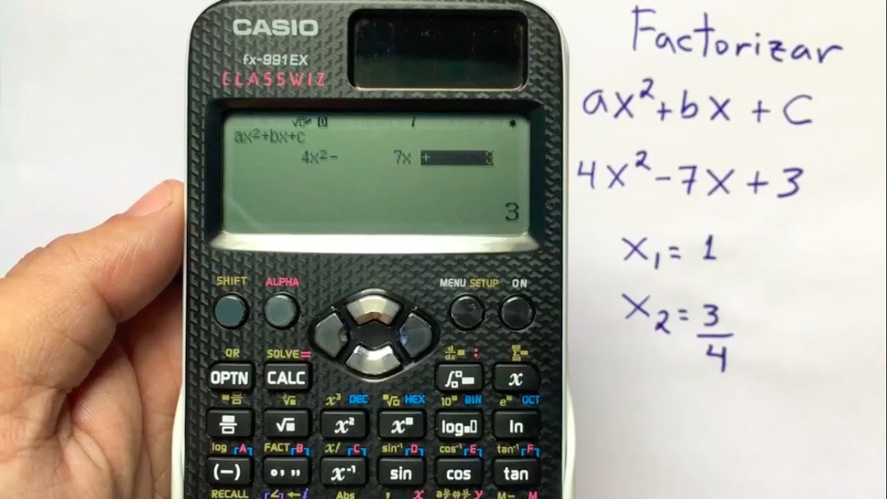 FACTORIZAR TRINOMIOS DE LA FORMA ax²+bx+c - Calculadora Casio