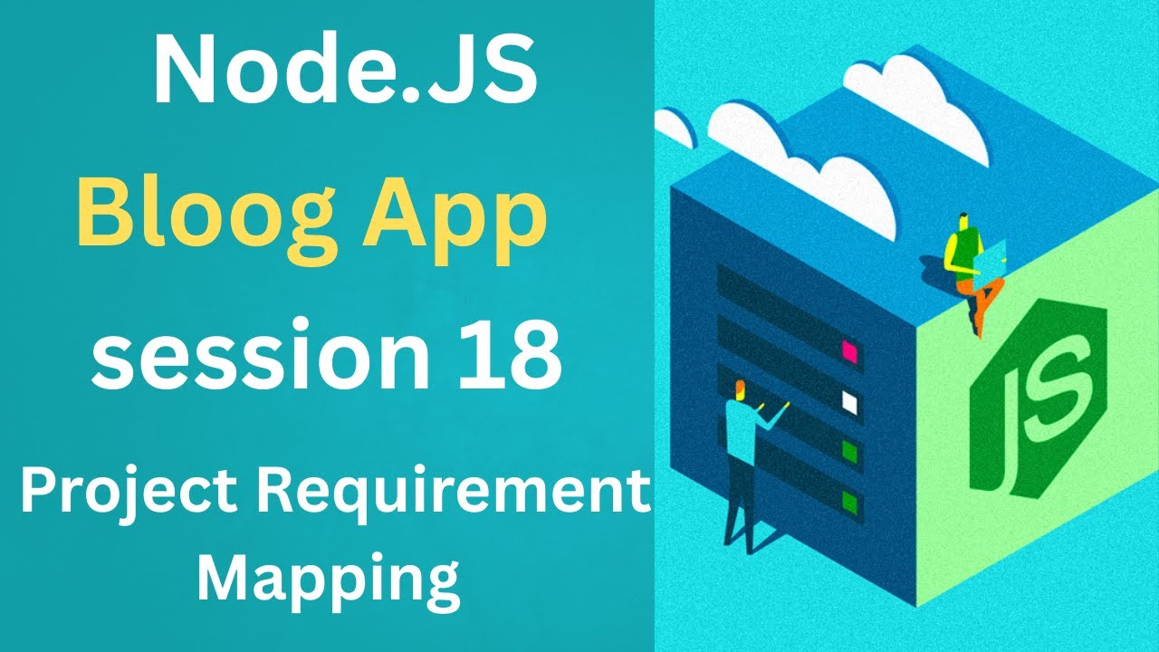 دبلومة node.js ||  المحاضرة 18 || Project Requirement Mapping