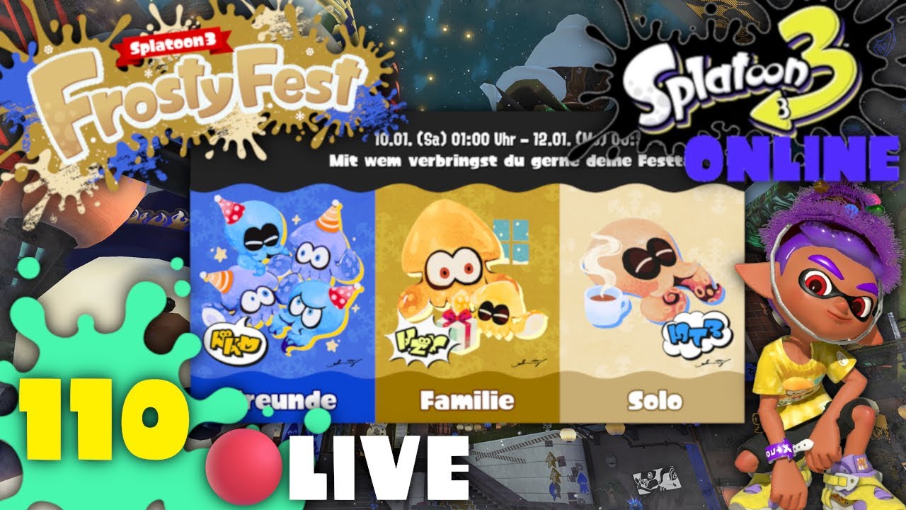 🔴SPLATOON 3 Online #110: FROSTYFEST Mit wem verbringst du gerne deine Festtage?❄️