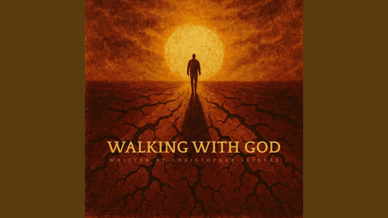 Walking With God