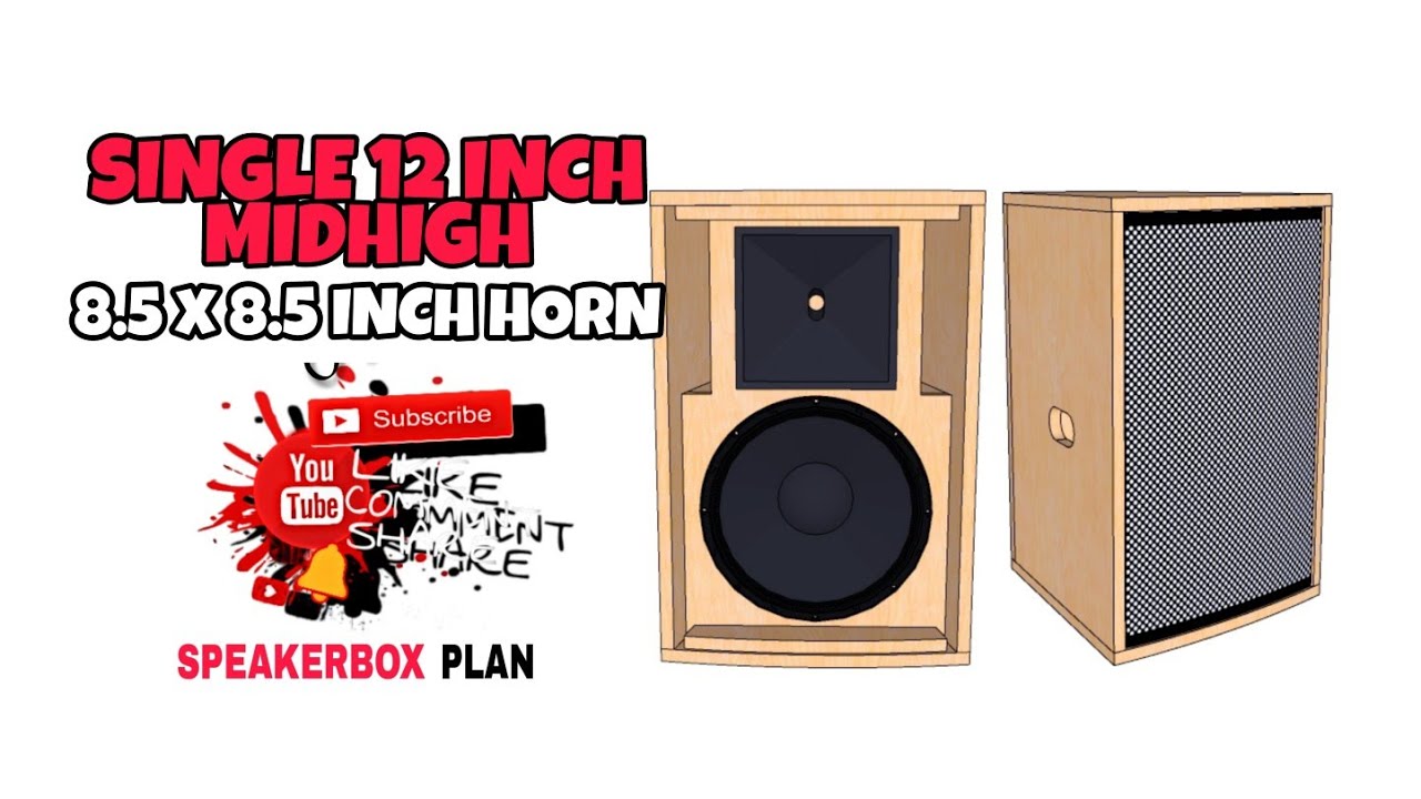 SINGLE 12 INCH MIDHIGH | USE 8.5 × 8.5 INCH HORN | FULL PLAN
