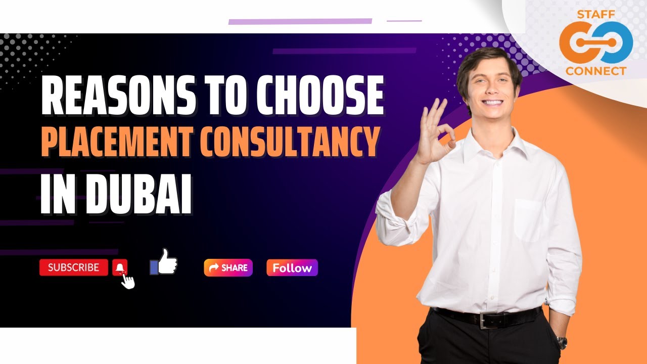 Reasons To Choose Placement Consultancy In Dubai