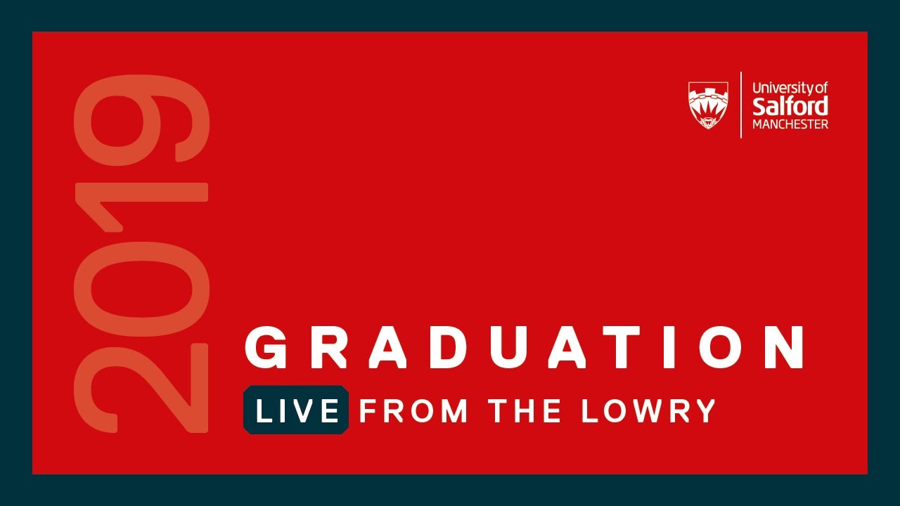 Graduation 2019 - Ceremony 1 - Salford Business School (1)