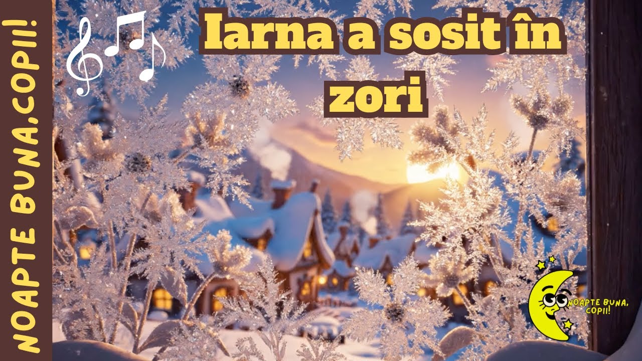 ❄️ Iarna a Sosit în Zori! ⛄ Cântec de Iarnă Vesel pentru Copii | Noapte bună, copii!