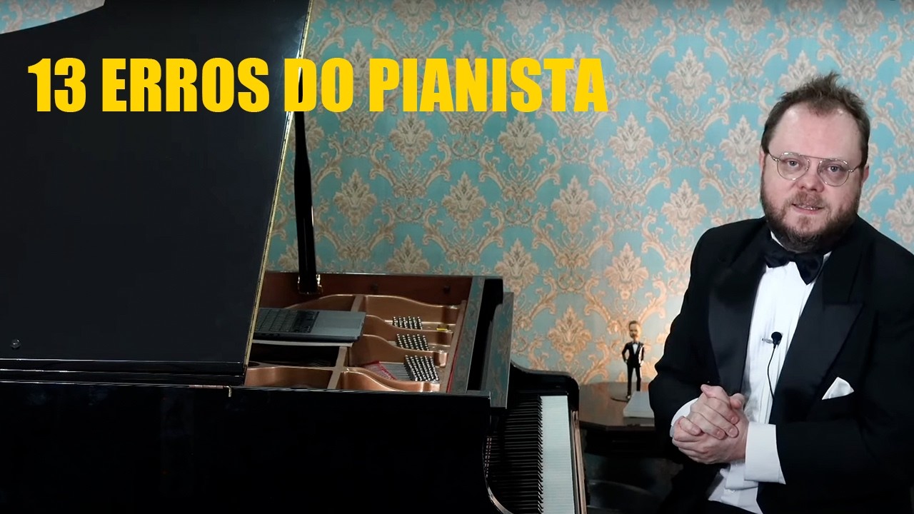 13 Erros Que Todo Pianista Comete