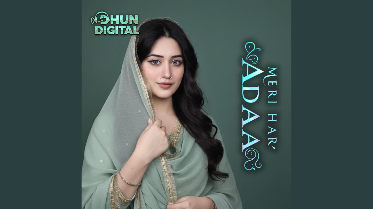 Meri Har Adaa