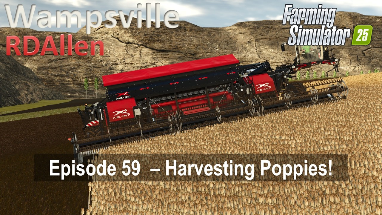 Harvesting Poppies! | E59 Wampsville NY | Farming Simulator 25