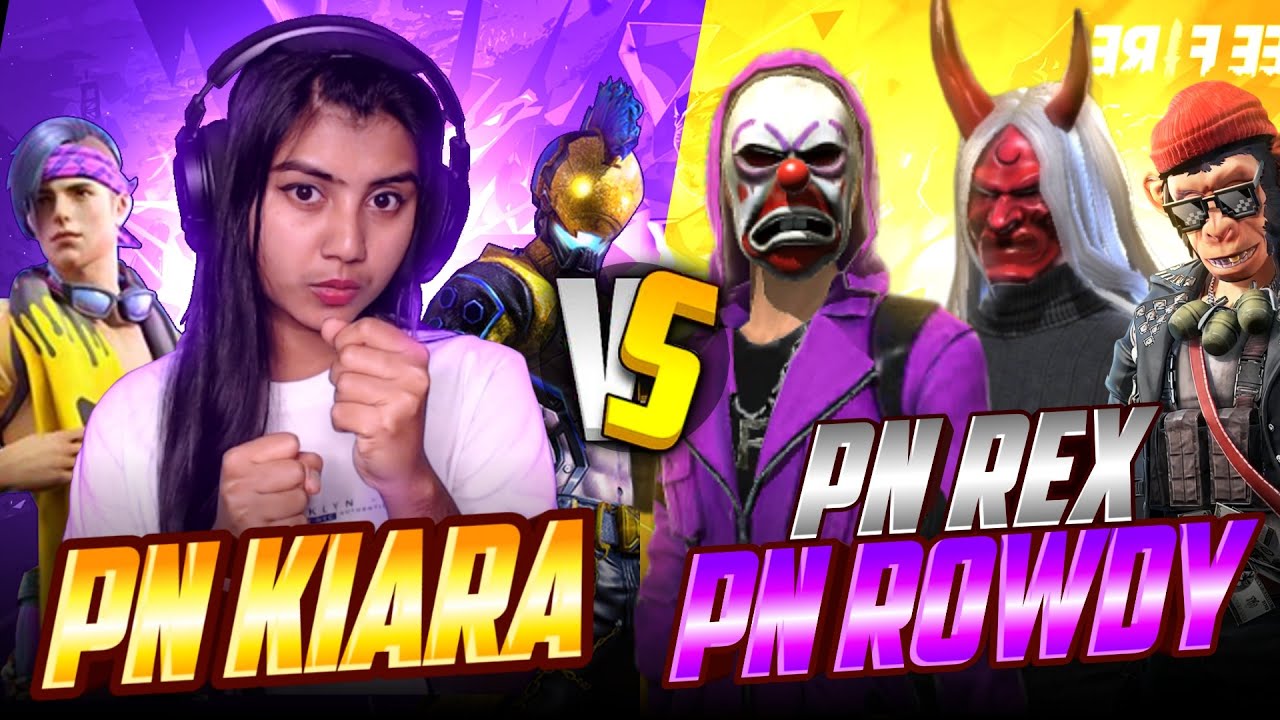 PN KIARA vs PN ROWDY & PN REX || 4 V 4 FRIENDLY CUSTOM || Garena Free Fire