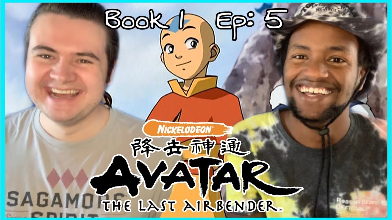 AVATAR: THE LAST AIRBENDER 1x5 REACTION | b&t reacts