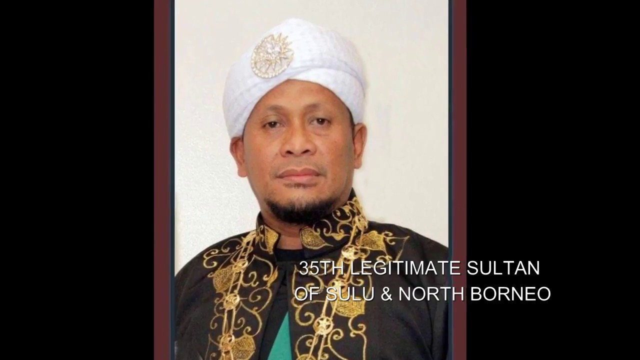 Sulu Sultan Muedzul Lail Tan Kiram - The 35th Legitimate Sultan of Sulu and North Borneo