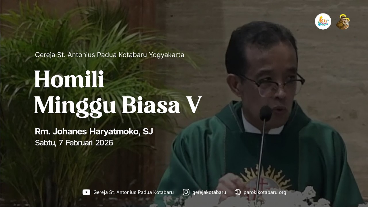Homili Minggu Biasa V - Rm. Moko, SJ