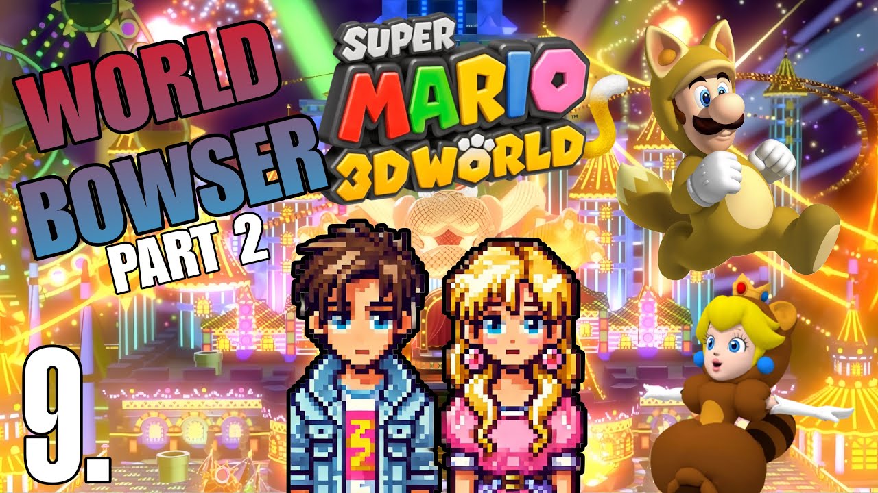 Уровень лавы DOOM! SUPER MARIO 3D WOLRD (Мир 8, часть 2)