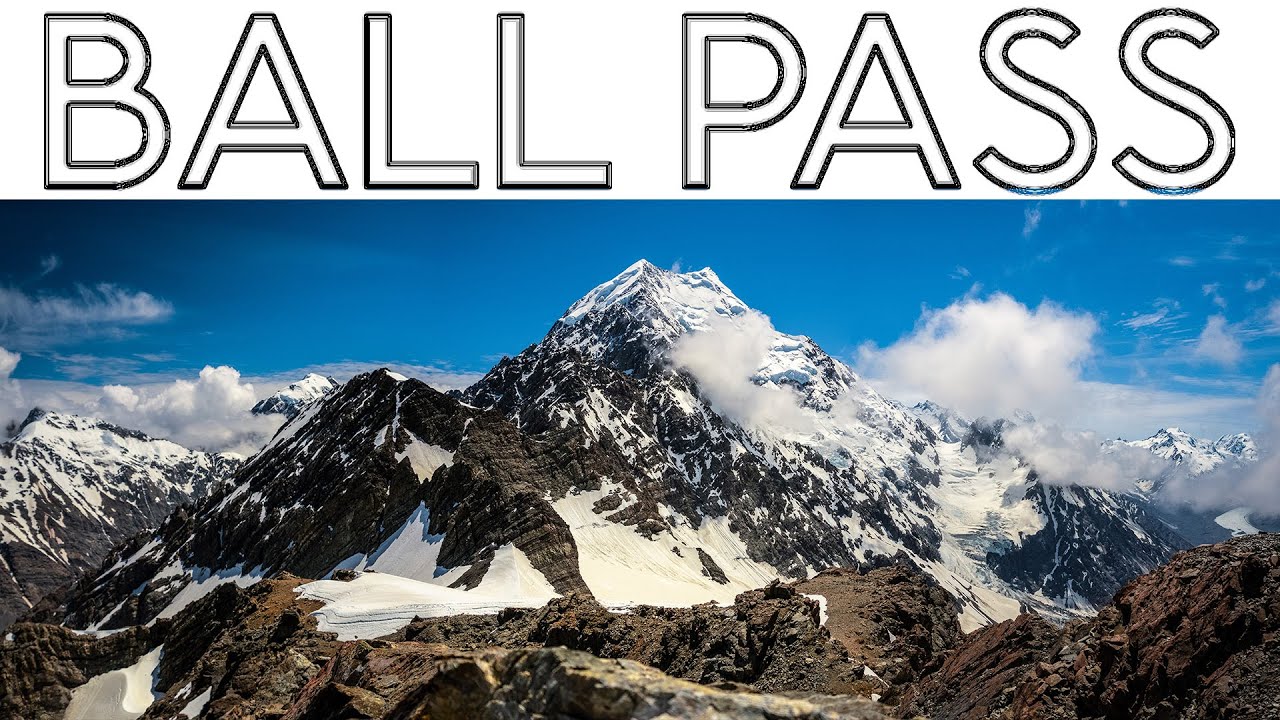Ball Pass - Aoraki/Mount Cook National Park - NZ