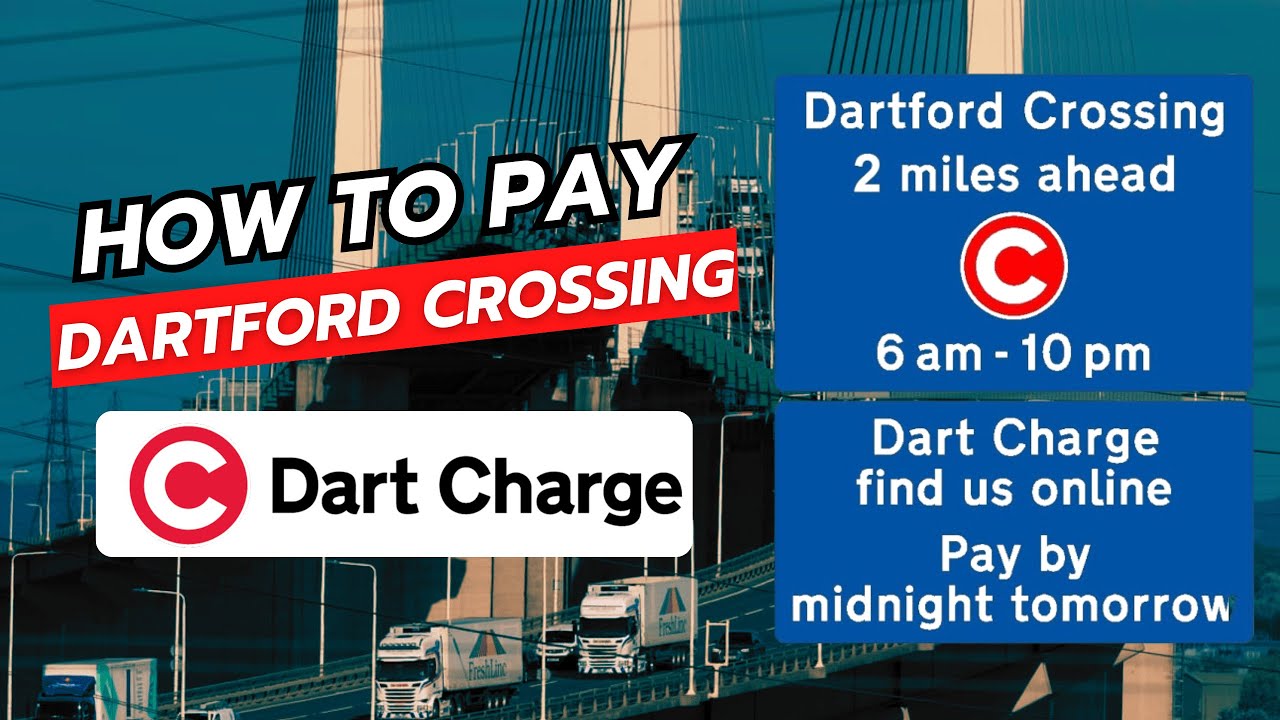 How to Pay Dartford Crossing Online - Pay Dart Charge FAST & EASY!