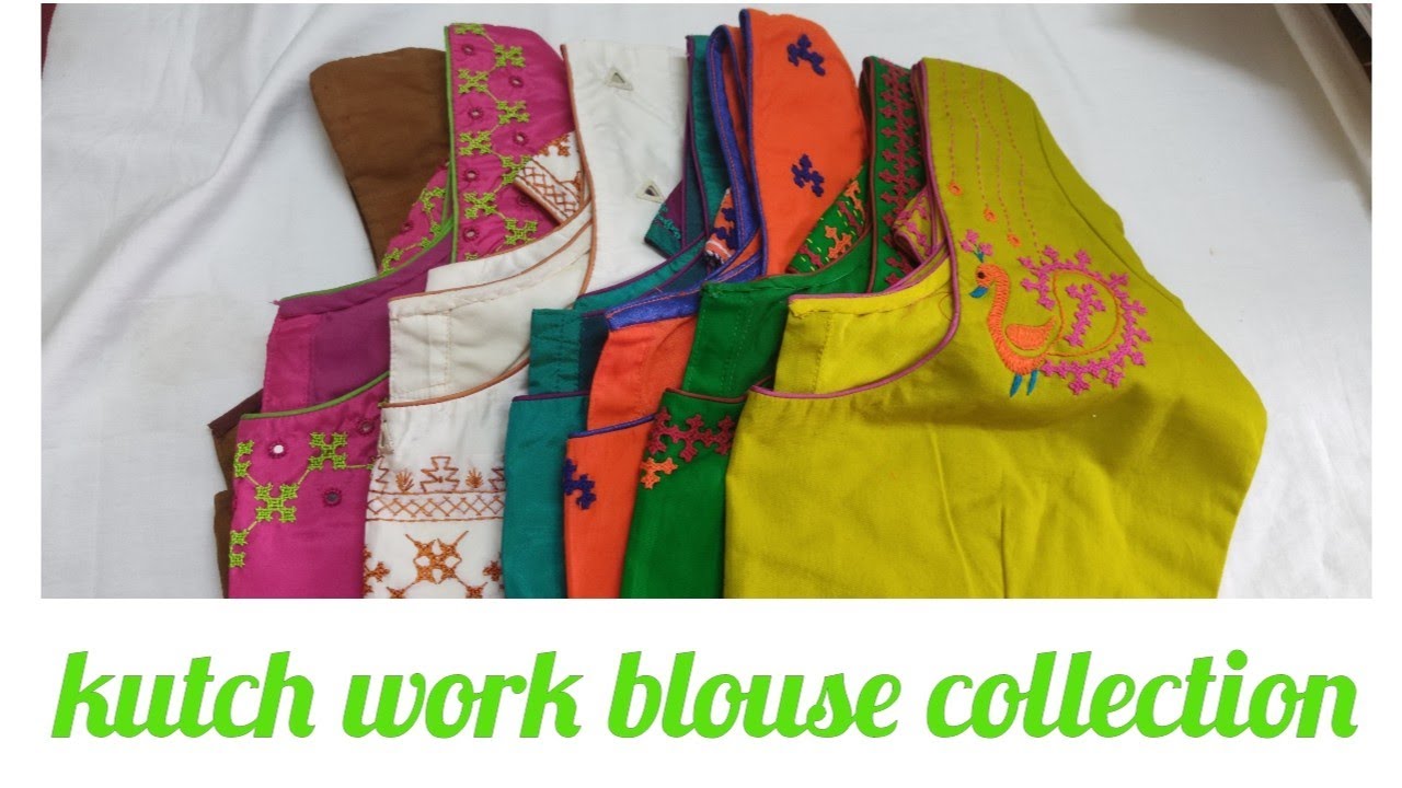 kutch  work embroidery blouse collection in tamil part 1 / Mothers hand embroidery