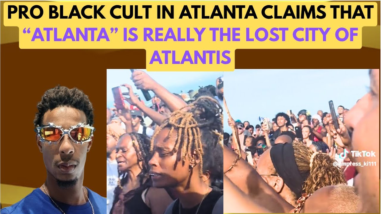 Atlanta Cult Claims That Atlanta Is Actually THE LOST CITY OF ATLANTIS