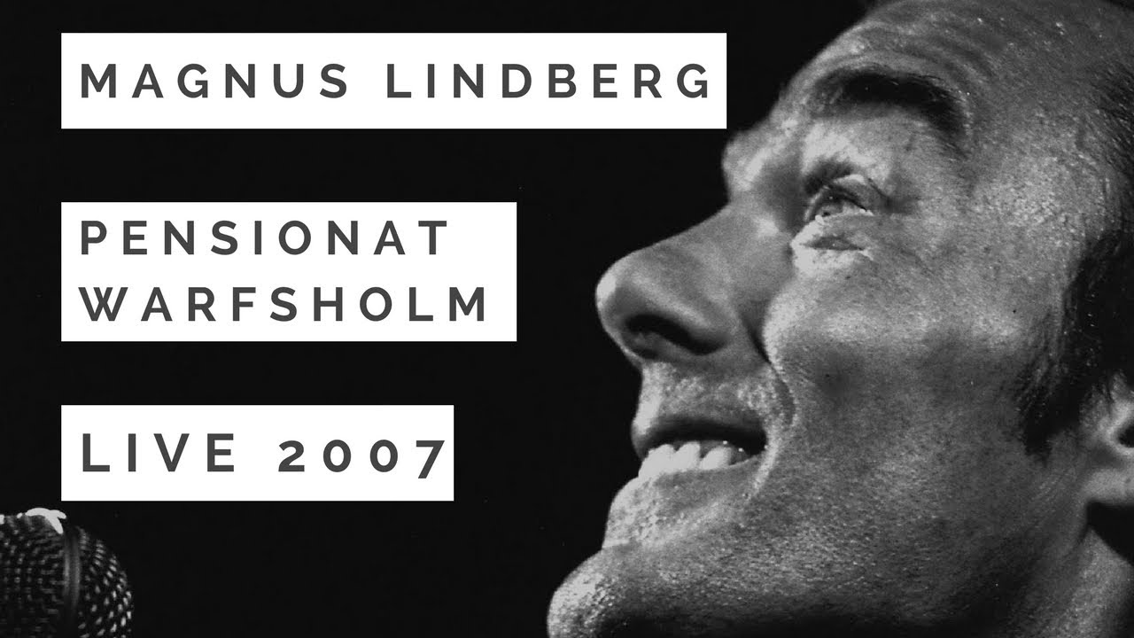 Magnus Lindberg | Klintehamn | Pensionat Warfsholm | 2007