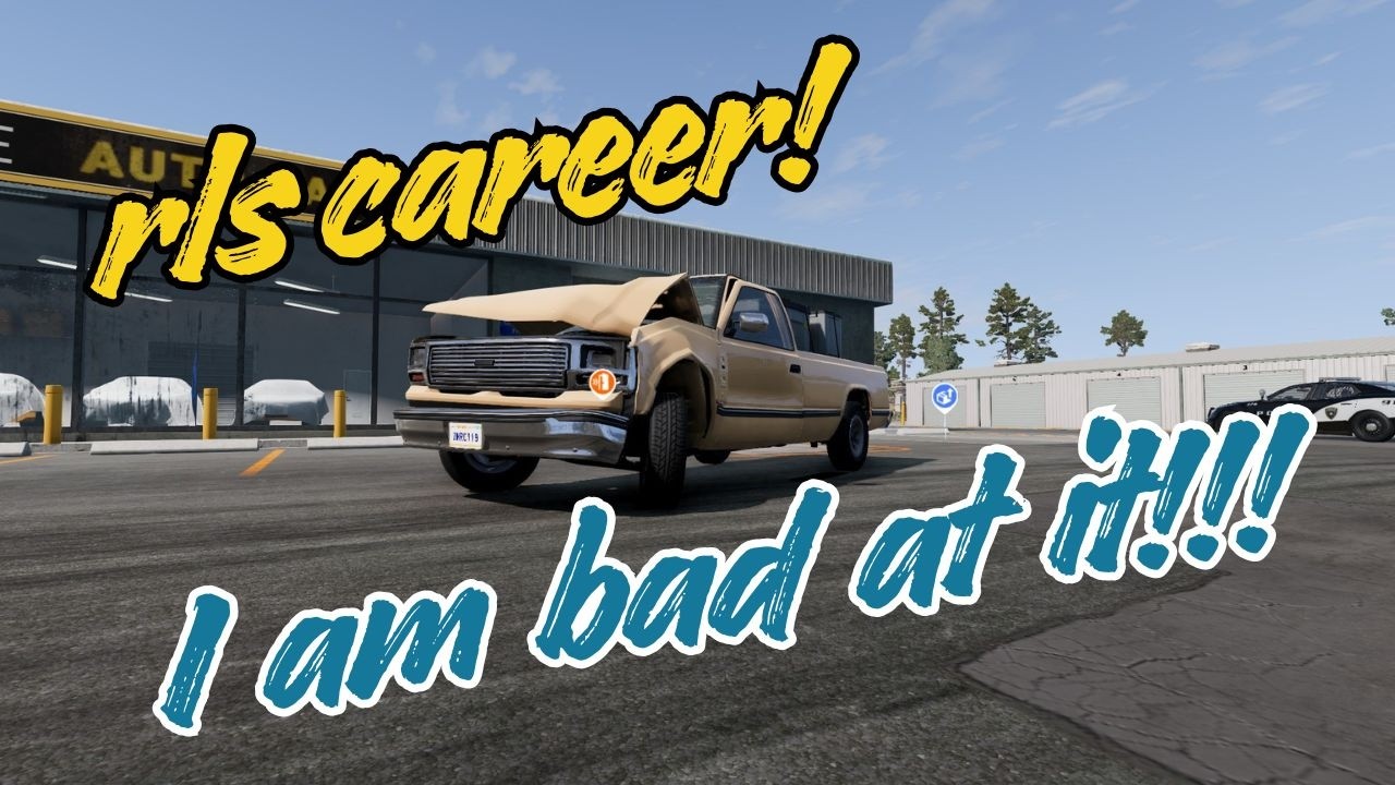 RLS career mod is not meant for me??? BeamNG RLS Career Mod Gameplay #1