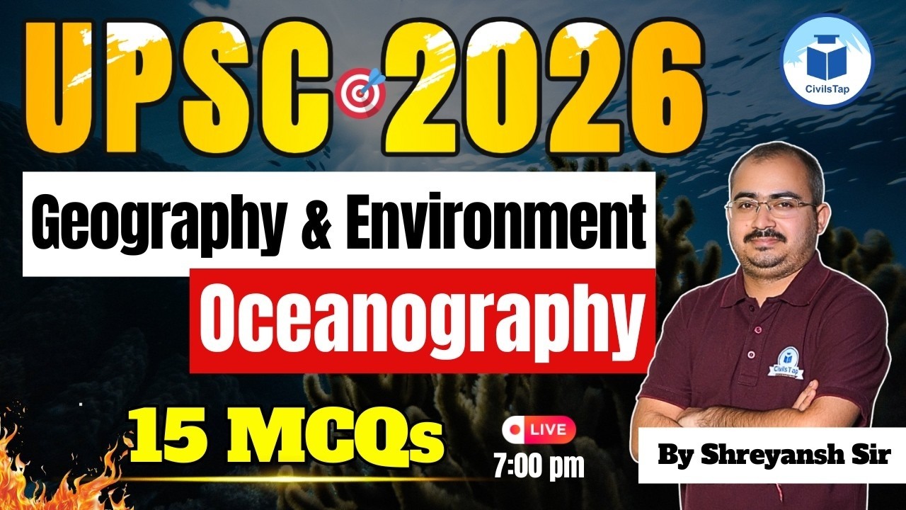 UPSC 2026 Geography & Environment | Geomorphology | 15 Important MCQs Series | By Shreyansh Sir